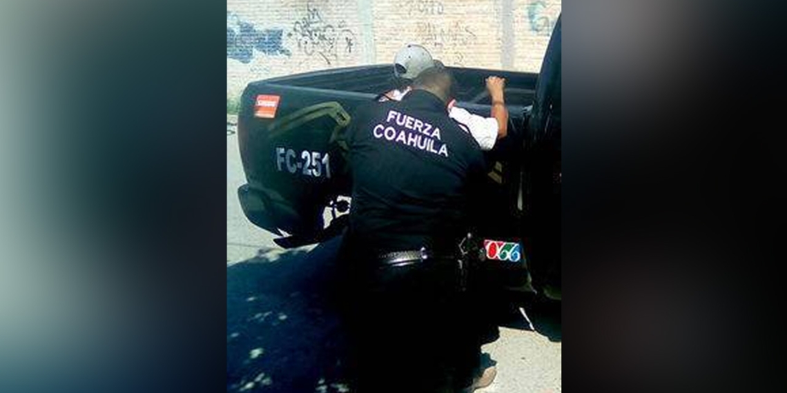 Reclama 6 mil pesos que elementos de Fuerza Coahuila le quitaron