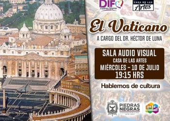 Casa de las Arte invita a la plática “El Vaticano”