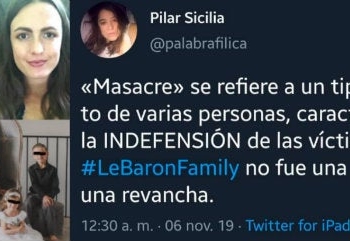 Piden la “cabeza” de Pilar Sicilia en redes, por tuits “psicópatas” de matanza de los LeBarón