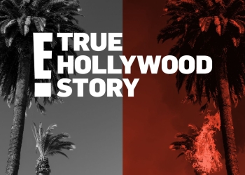 E! True Hollywood Story vuelve para revelar íntimos secretos de la farándula