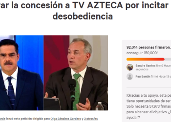 Hacen petición para retirar concesión a Tv Azteca; ya supera las 90 mil firmas