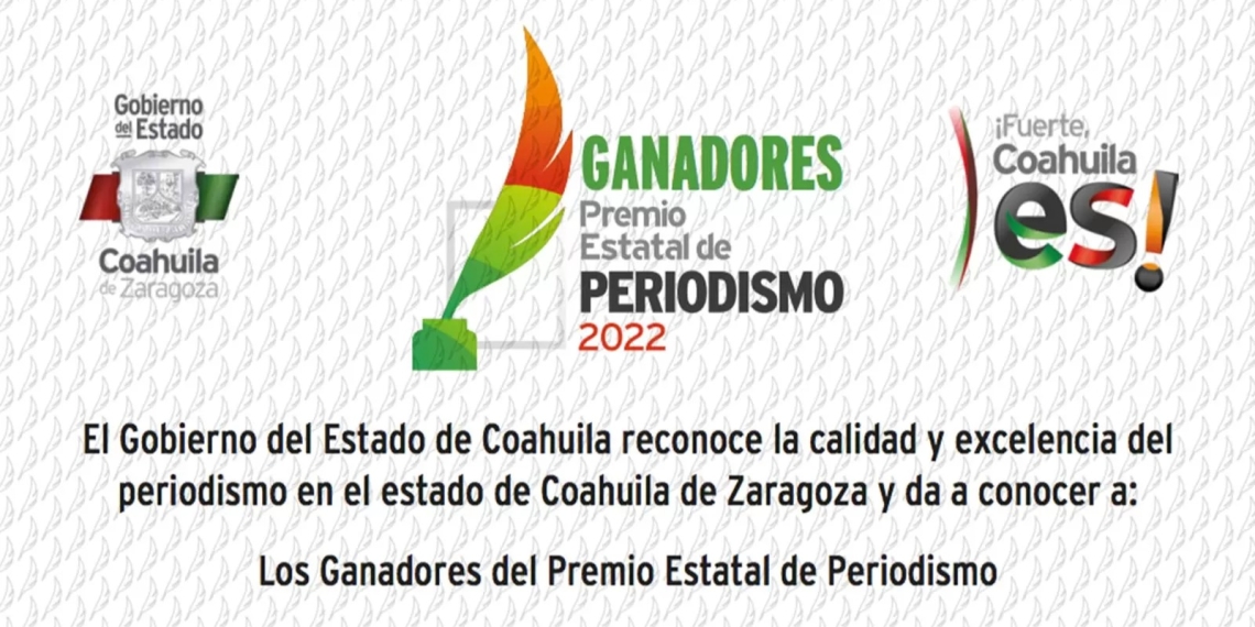 Gobierno del Estado da a conocer ganadores del Premio Estatal de Periodismo 2022
